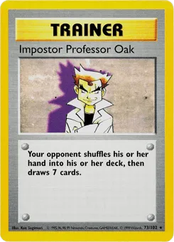 Impostor Professor Oak 73/102 Unlimited Shadowless Base