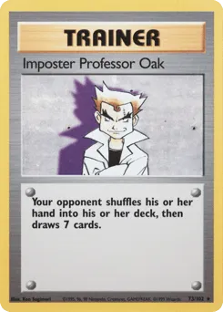 Impostor Professor Oak 73/102 Unlimited Base
