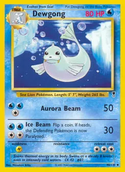 Dewgong 40/110 Legendary Collection
