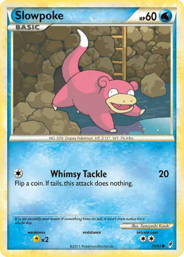 Slowpoke 70/95 Call of Legends