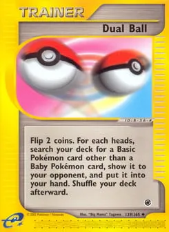 Dual Ball 139/165 Expedition Base Set