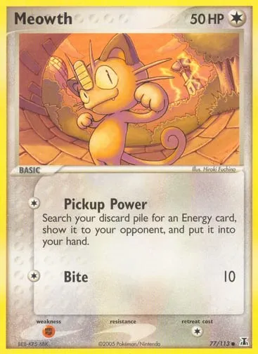 Meowth 77/113 Delta Species
