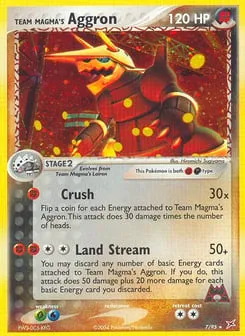 Team Magma's Aggron 7/95 Team Magma vs Team Aqua