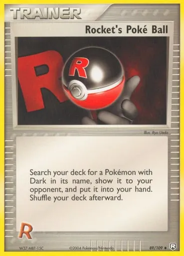 Rocket's Poké Ball 89/109 Team Rocket Returns
