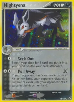 Mightyena 12/107 Deoxys