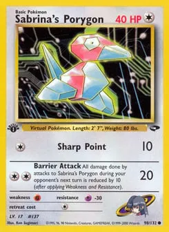 Sabrina's Porygon 98/132 Gym Challenge