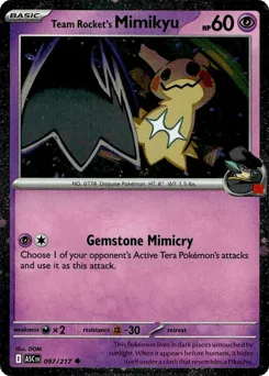 Team Rocket's Mimikyu 097/217 Cosmos Holo Ascended Heroes
