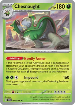 Chesnaught 007/086 Chaos Rising