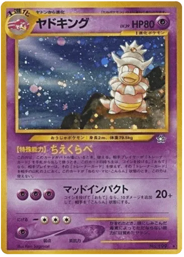 Slowking No.199 Gold, Silver, to a New World...