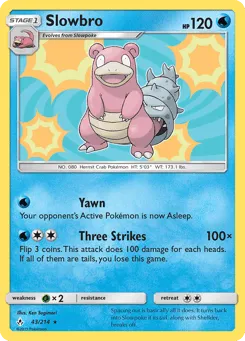 Slowbro 43/214 Unbroken Bonds