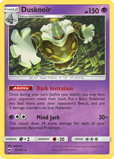 Dusknoir 53/147 Burning Shadows