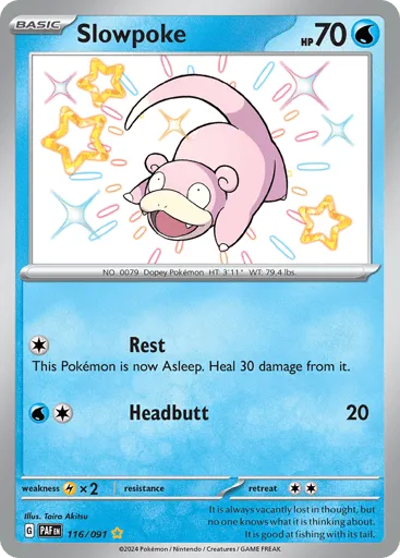 Slowpoke 116/091 Paldean Fates