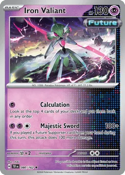 Iron Valiant 080/162 Temporal Forces