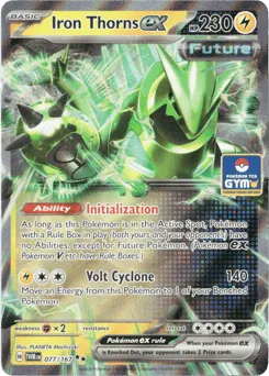 Iron Thorns ex 077/167 Pokemon Gym Twilight Masquerade