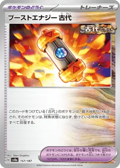 Ancient Booster Energy Capsule 157/187 Terastal Festival ex