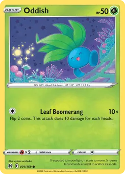 Oddish 001/159 Crown Zenith