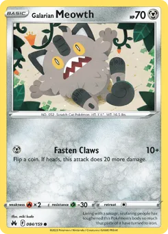 Galarian Meowth 084/159 Crown Zenith