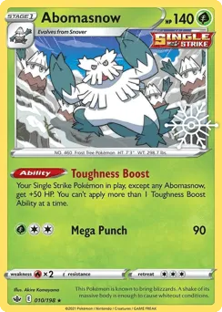 Abomasnow 010/198 Snowflake Stamp Chilling Reign
