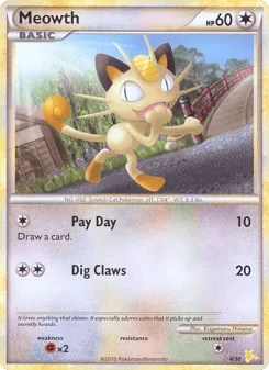Meowth 4/30 HGSS Trainer Kit Raichu