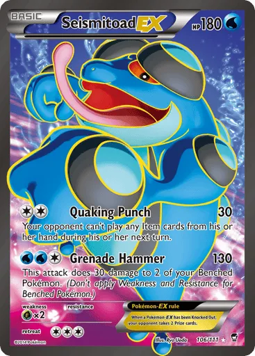 Seismitoad-EX 106/111 Furious Fists
